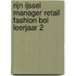 Rijn IJssel Manager Retail Fashion BOL leerjaar 2