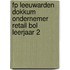 FP Leeuwarden Dokkum Ondernemer Retail BOL leerjaar 2