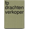 FP Drachten Verkoper door Onbekend