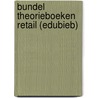 Bundel Theorieboeken Retail (EduBieb) door Onbekend