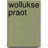 Wollukse Praot