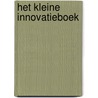 Het kleine innovatieboek door Kim Spinder