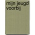 Mijn jeugd voorbij