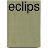 Eclips door Stephenie Meyer