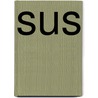 SUS by Mark Eckhart