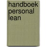 Handboek Personal Lean by Ad Van der Hulst