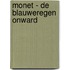 Monet - De blauweregen onward