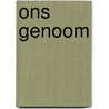 Ons genoom by Mirte Bosse