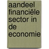 Aandeel financiële sector in de economie door Annemarth Idenburg