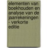 Elementen van boekhouden en analyse van de jaarrekeningen - verkorte editie by Marc Jegers
