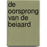 De oorsprong van de beiaard by Luc Rombouts