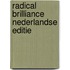 Radical Brilliance Nederlandse editie