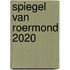 Spiegel van Roermond 2020