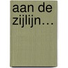 Aan de zijlijn… by Jant Van Der Weg