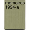 Memoires 1994-A by Willem Oltmans