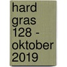 Hard gras 128 - oktober 2019 door Hard gras