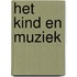 Het kind en muziek
