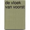 De vloek van Voorst door Joke Eikenaar