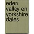 Eden Valley en Yorkshire Dales