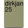 Dirkjan 25 by Mark Retera