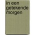 In een getekende morgen