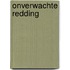 Onverwachte redding