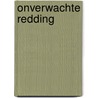 Onverwachte redding by Obadiah Sedgwick