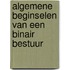 Algemene beginselen van een binair bestuur