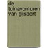 De tuinavonturen van Gijsbert
