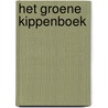 Het groene kippenboek door Alma Huisken