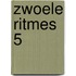 Zwoele ritmes 5