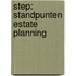 STEP: Standpunten Estate Planning