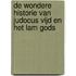 De wondere historie van Judocus Vijd en het Lam Gods