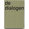DE DIALOGEN by Bert Erwich
