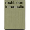 Recht: een introductie door Parviz Samim