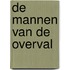 De mannen van de Overval