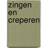 Zingen en creperen door Benno Barnard