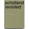 Schotland revisited door Alexander Snijdewind