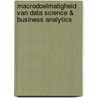 Macrodoelmatigheid van Data Science & Business Analytics door Paul Bisschop
