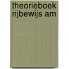 Theorieboek Rijbewijs AM door Onbekend