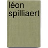 Léon Spilliaert door Anne Adriaens-Pannier
