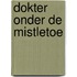 Dokter onder de mistletoe