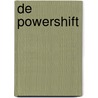 De Powershift by Piet-Hein Verberne