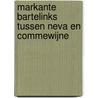 Markante Bartelinks tussen Neva en Commewijne
