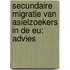 Secundaire migratie van asielzoekers in de EU: advies