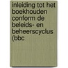 Inleiding tot het boekhouden conform de beleids- en beheerscyclus (BBC by Christophe vanhee