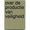 Over de productie van veiligheid door Gustave De Molinari