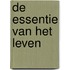 De essentie van het leven