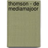 Thomson - De mediamajoor door J.G. Zonne