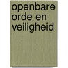 Openbare Orde en Veiligheid door Onbekend